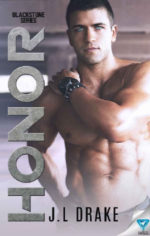 [True Heroes 01] • Honor (Blackstone Series Book 1)